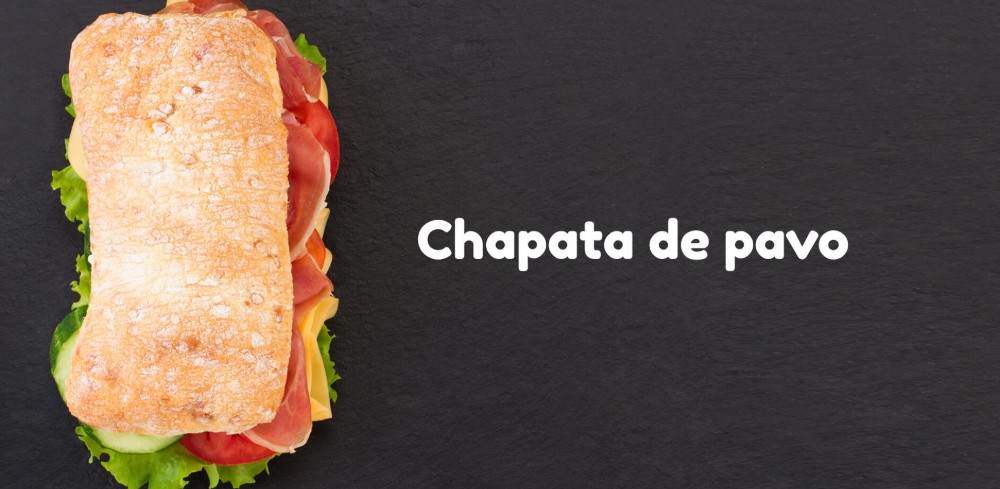 CHAPATA DE PAVO