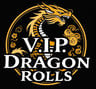 V.I.P Dragon Rolls
